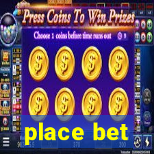 place bet